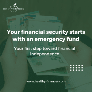 Your Financial Safety Net: Your First Step Toward Financial Independence in Jerusalem